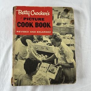 Betty Crocker's Picture Cook Book Revised and Enlarged 1956‎ Binder Incomplete